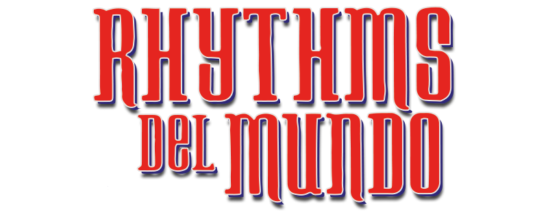 Rhythms del Mundo