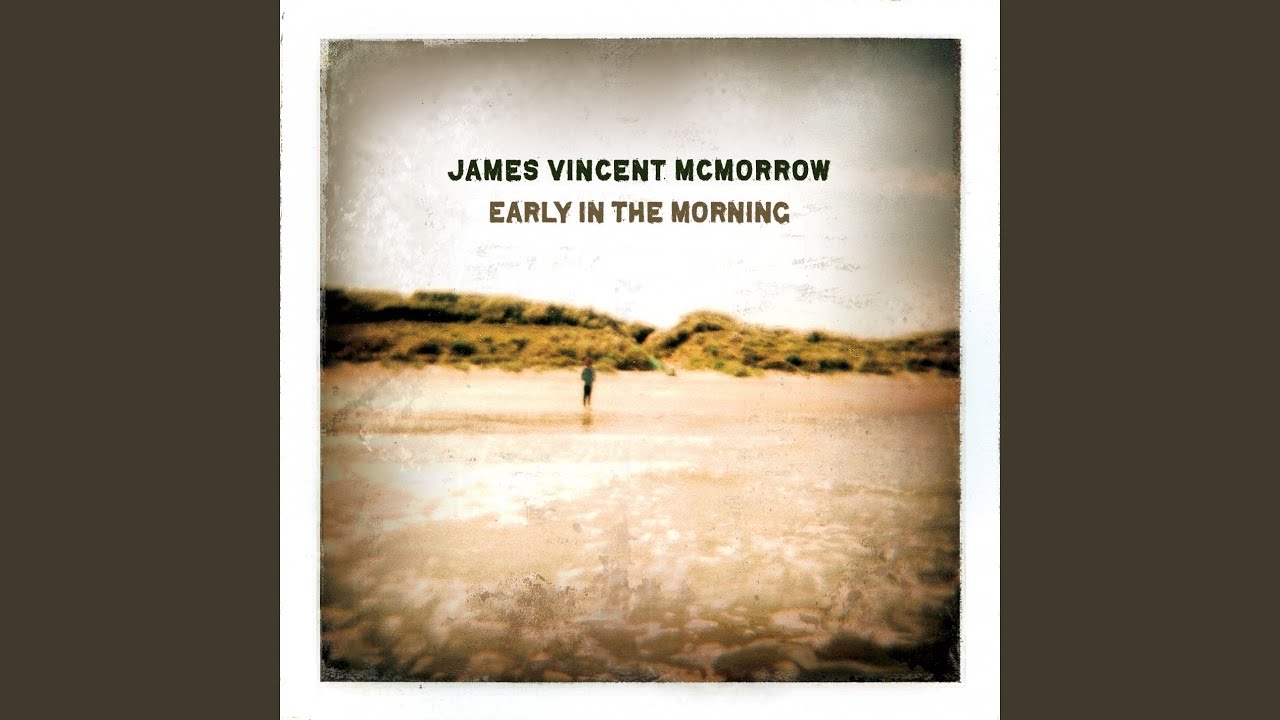 James Vincent Mcmorrow - Higher Love