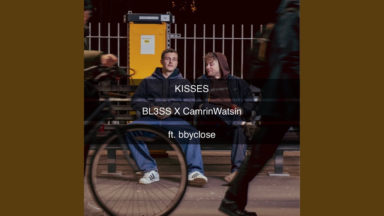 Bl3ss - Kisses