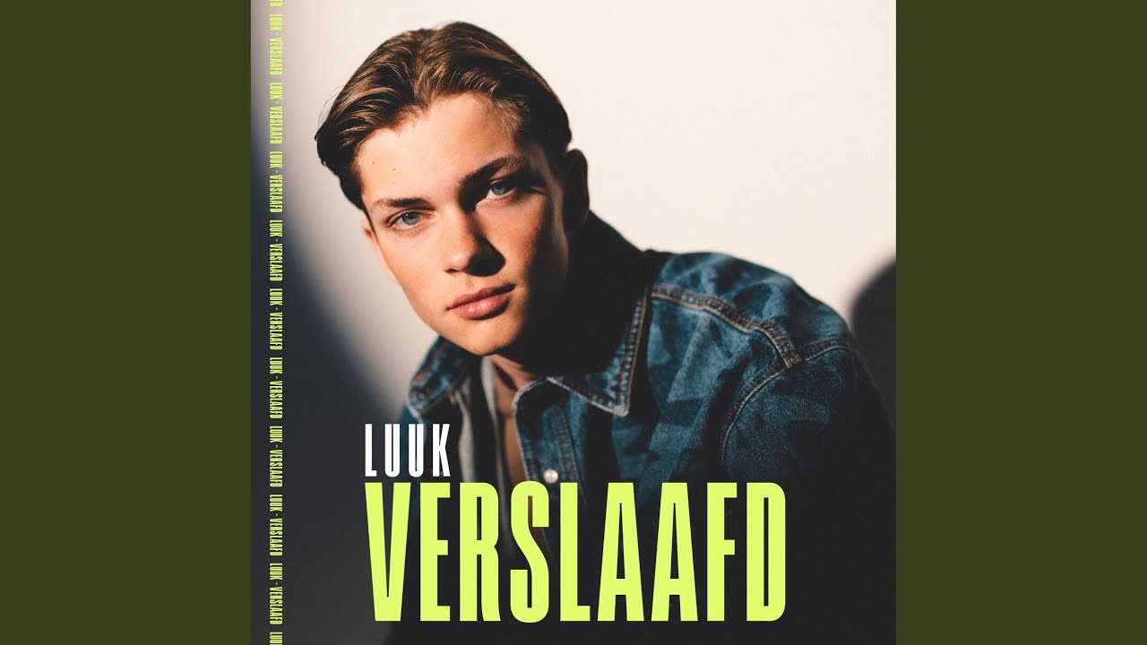 Verslaafd - LUUK - 2024-09-27