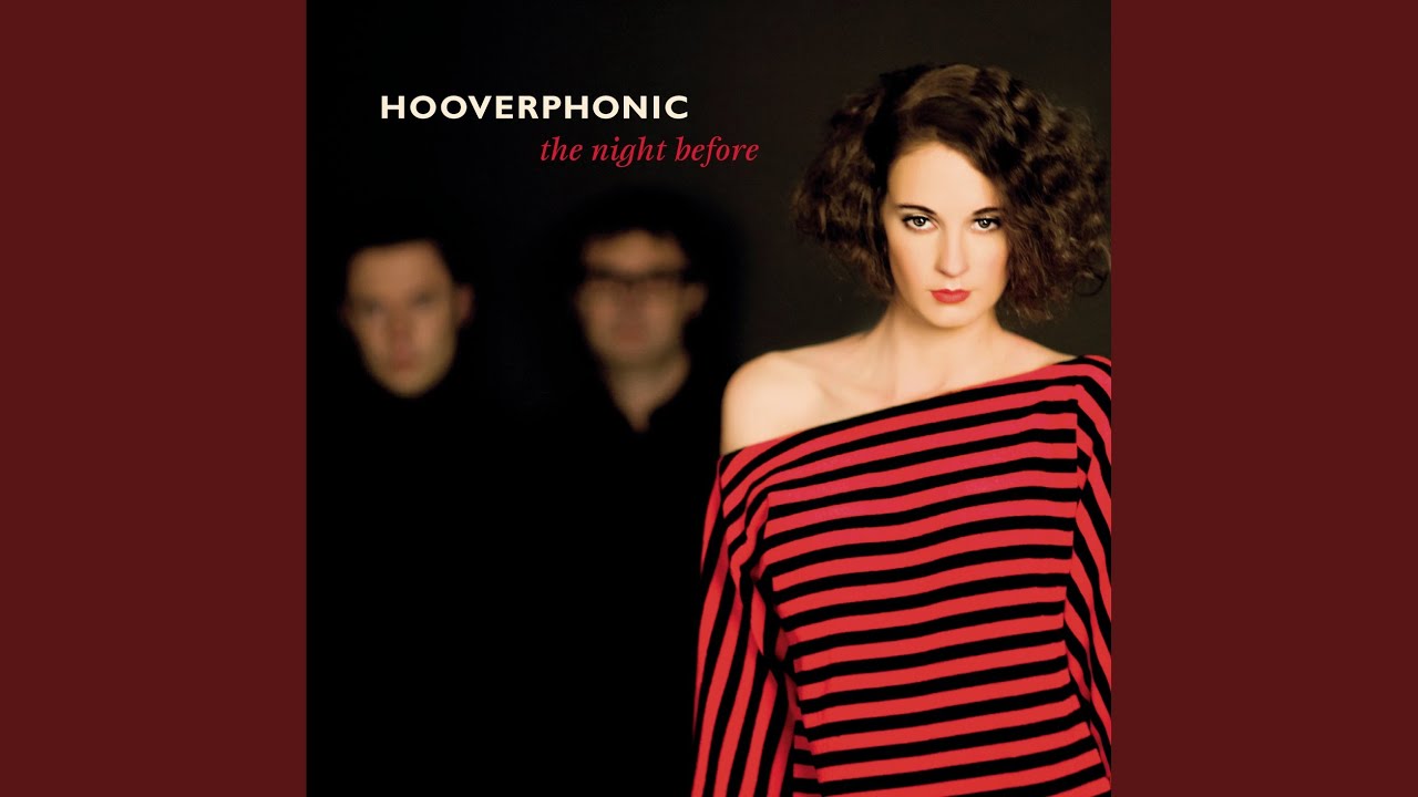 Hooverphonic - One Two Three