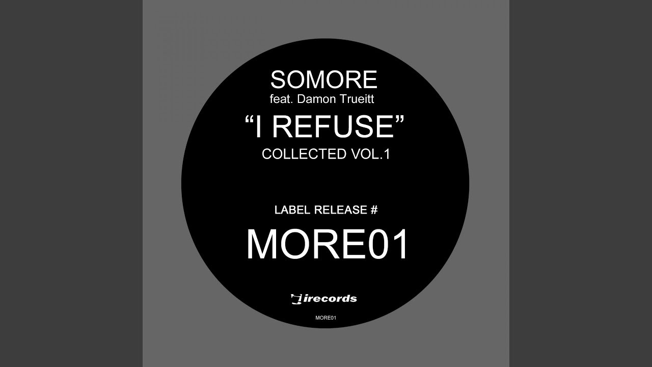 I Refuse (what You Want)
