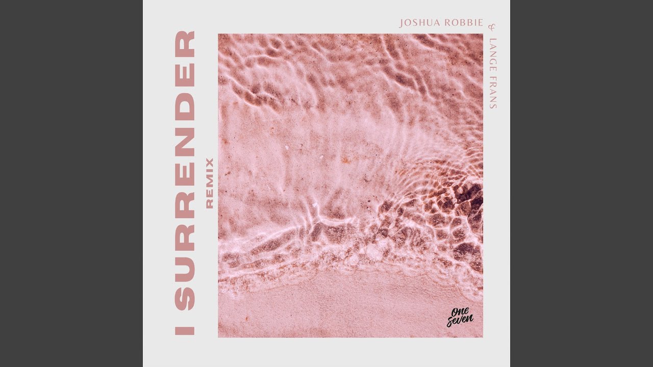 I Surrender