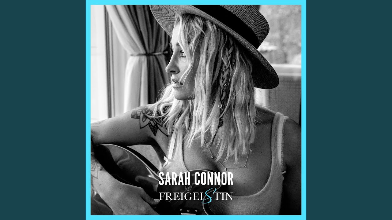 Heut´ ist alles gut - Sarah Connor - 2025-04-25
