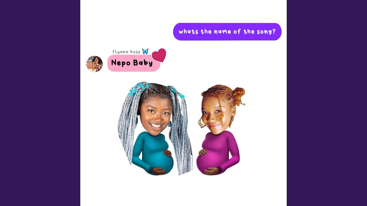 Nepo Baby - Flyana Boss - 2025-05-30