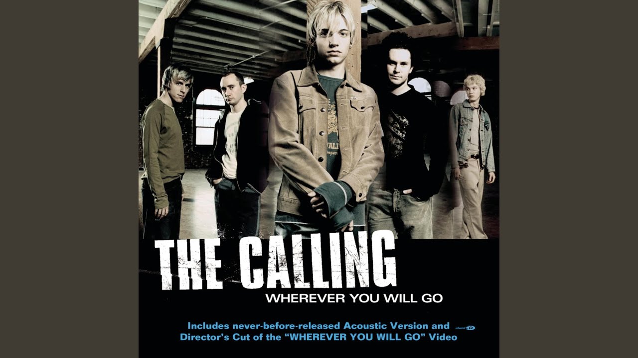 The Calling - Wherever You Will Go (unplugged)