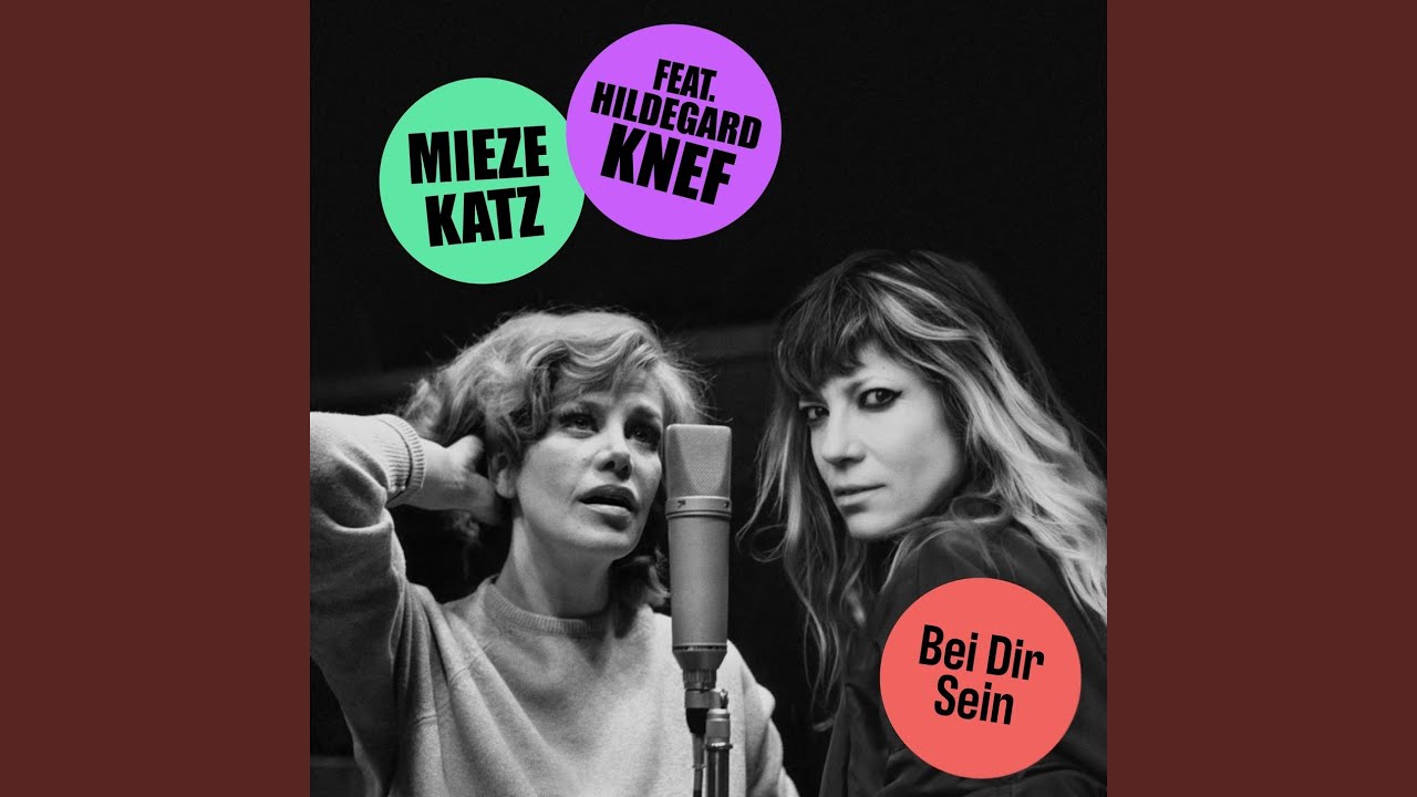 Mieze Katz Feat. Hildegard Knef - Bei Dir Sein