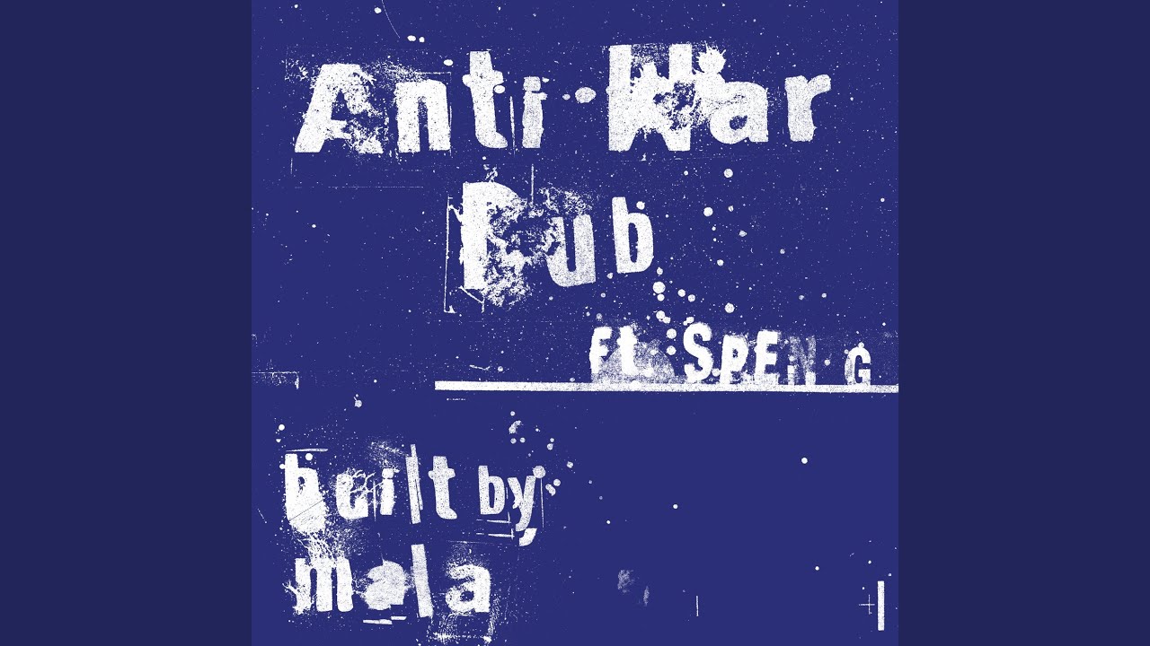 Anti War Dub
