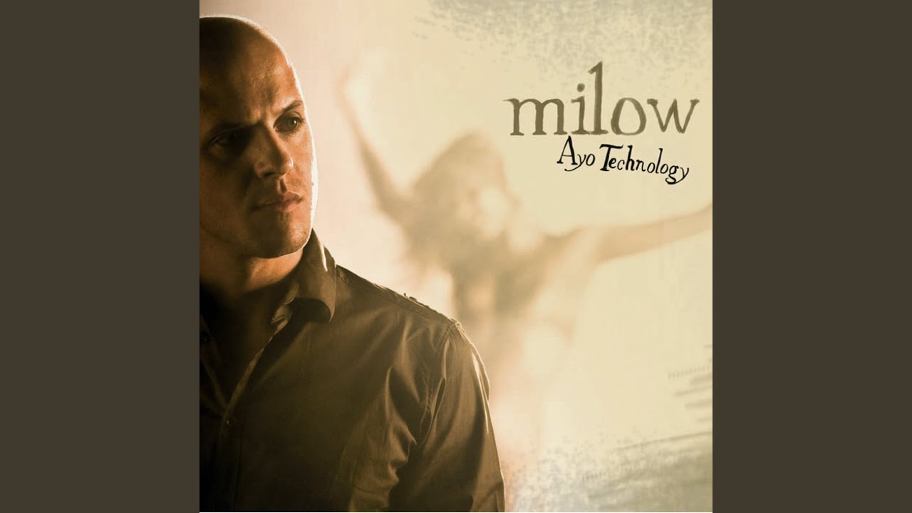 Milow - Ayo Technology