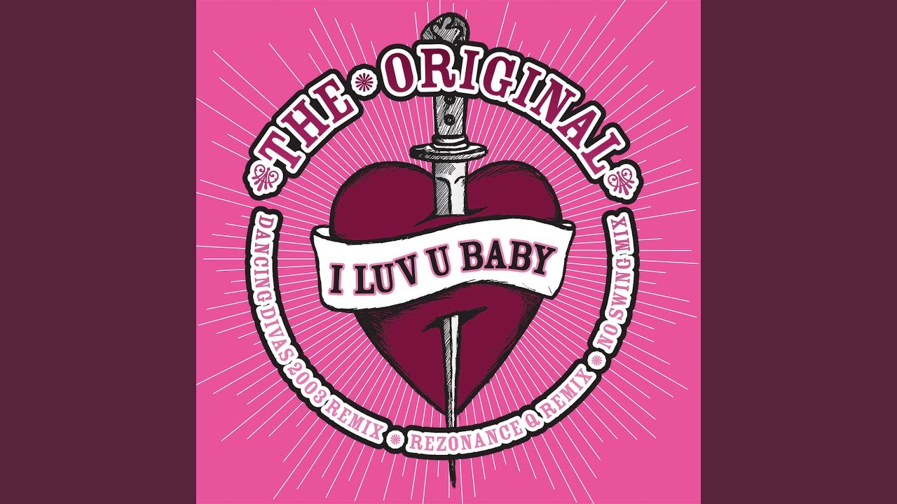 I Luv U Baby