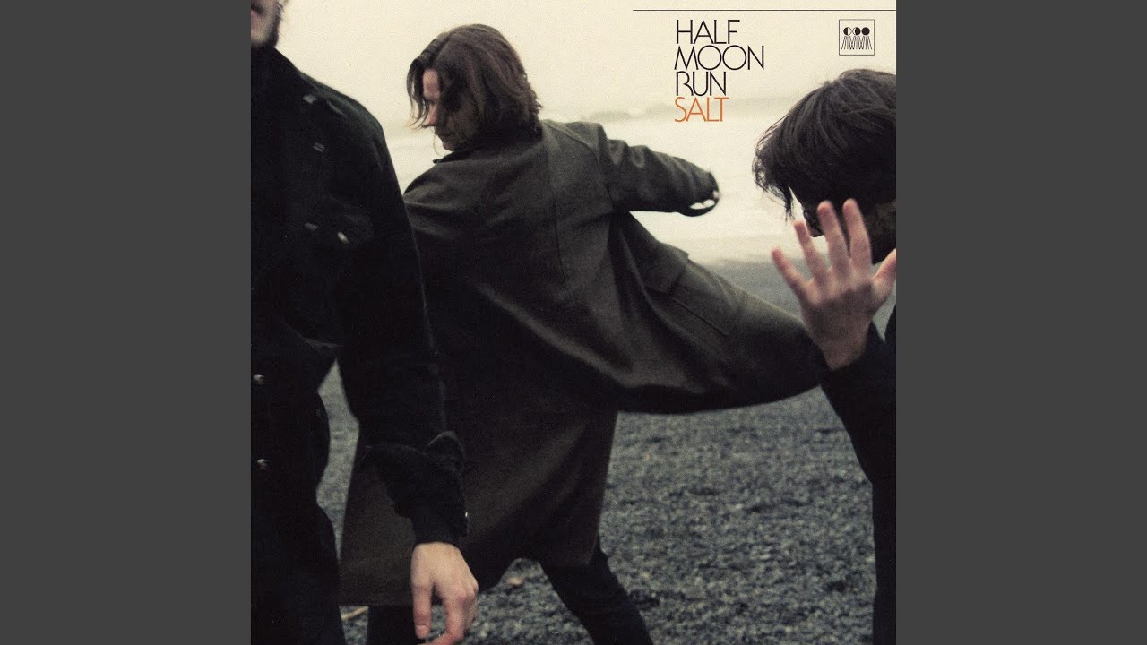 You Can Let Go - Half Moon Run - 2023-04-20