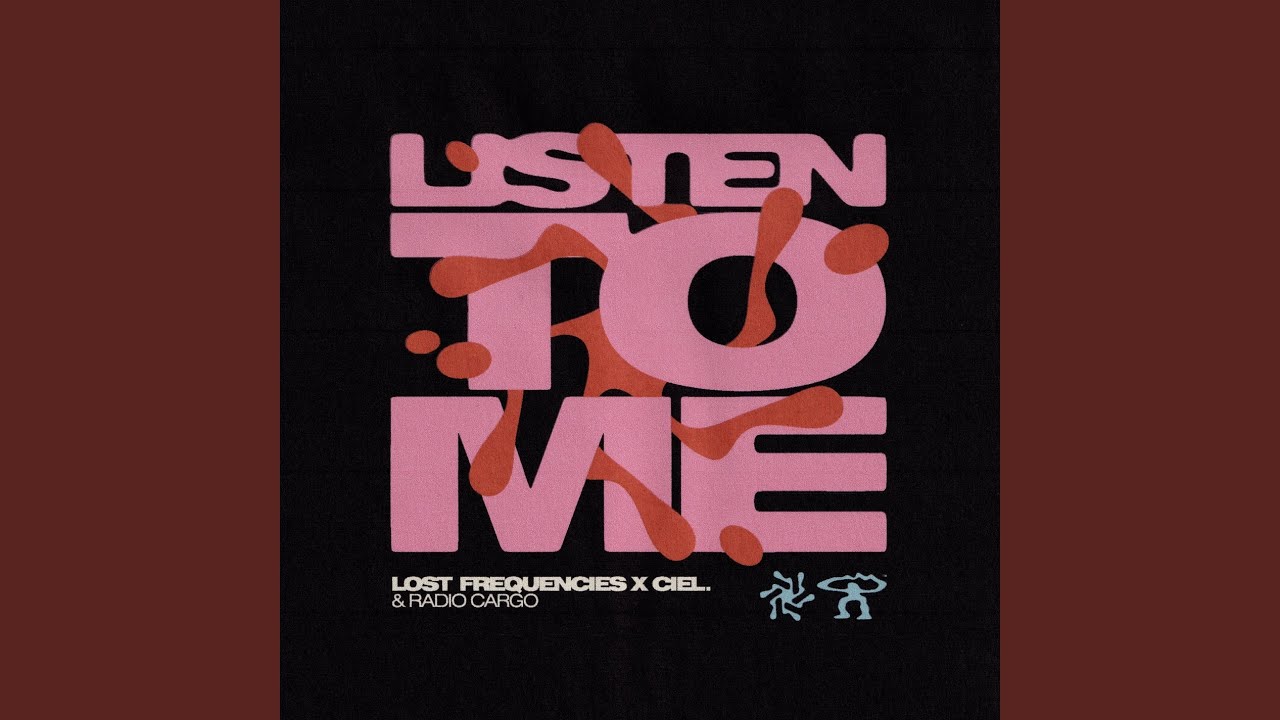 Listen To Me - Lost Frequencies, CIEL., Radio Cargo - 2025-12-31