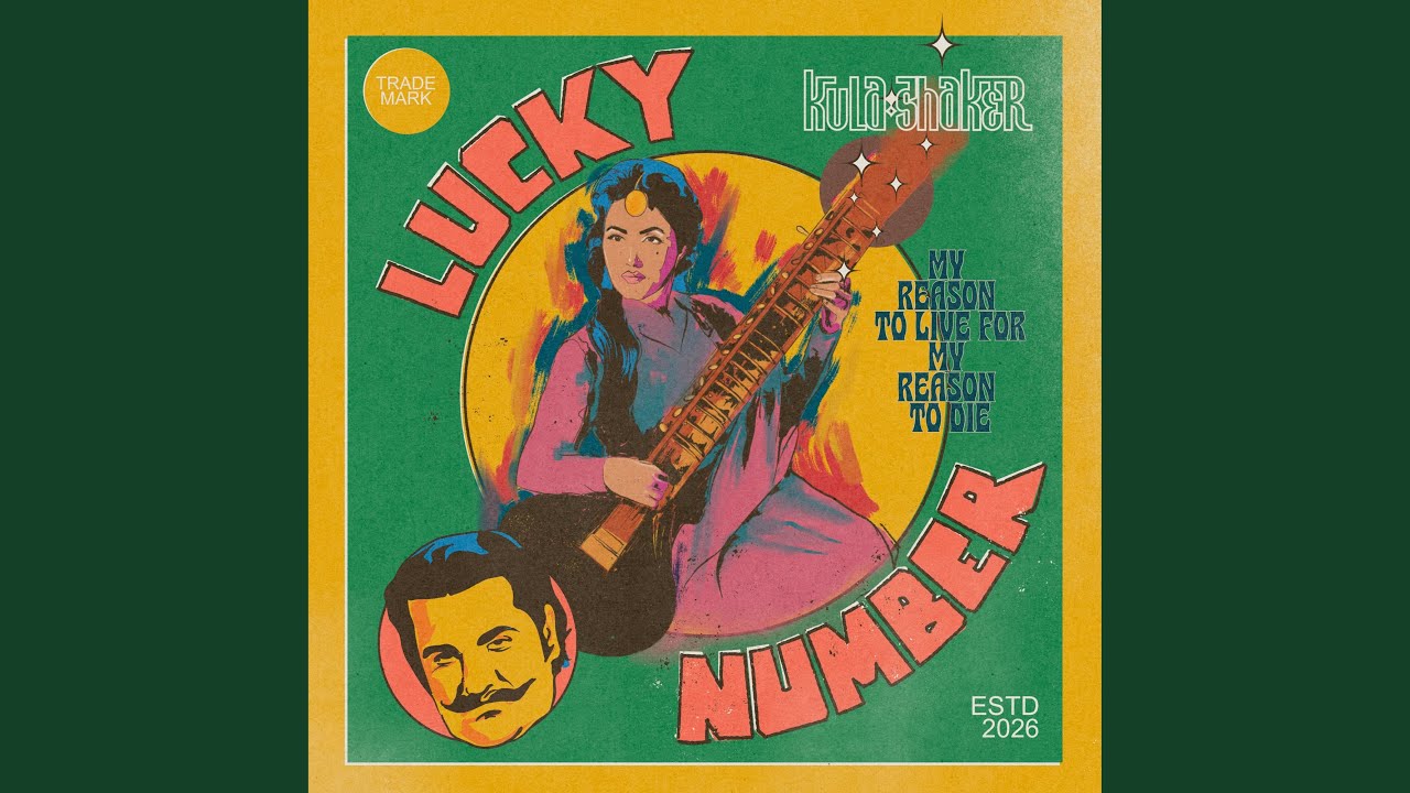 Kula Shaker - Lucky Number
