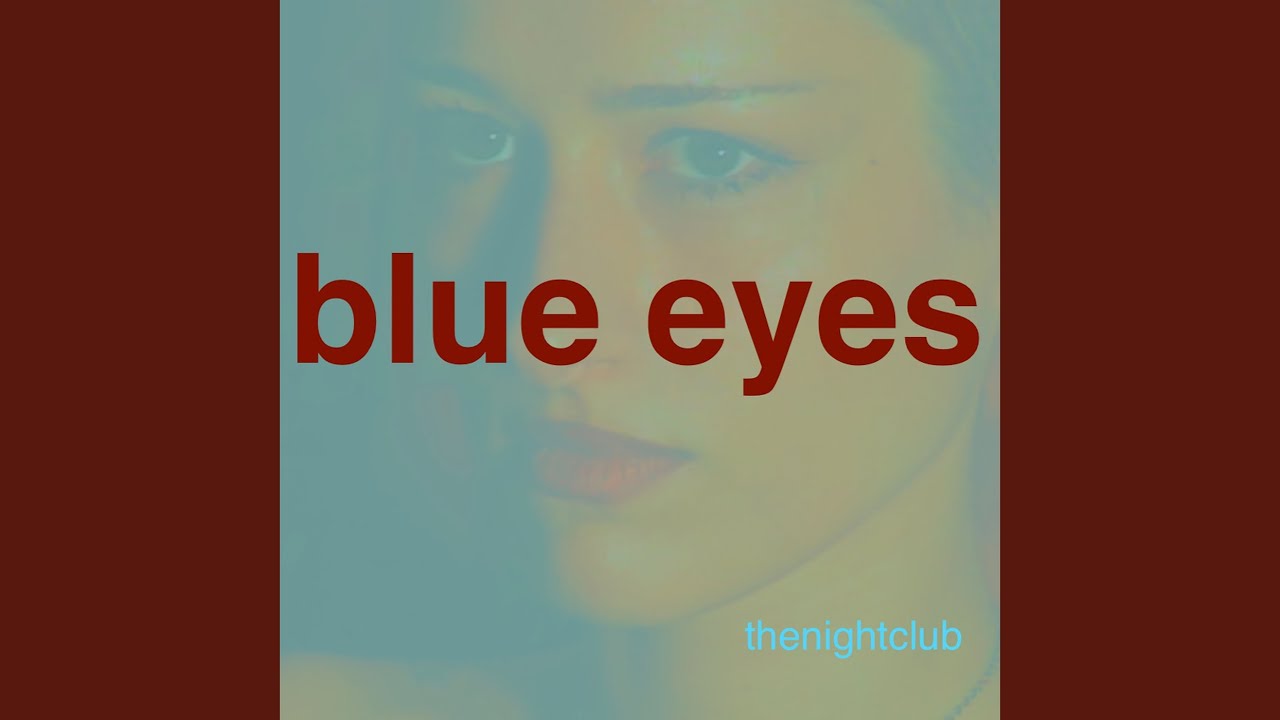 Blue Eyes - THENIGHTCLUB - 2026-01-14