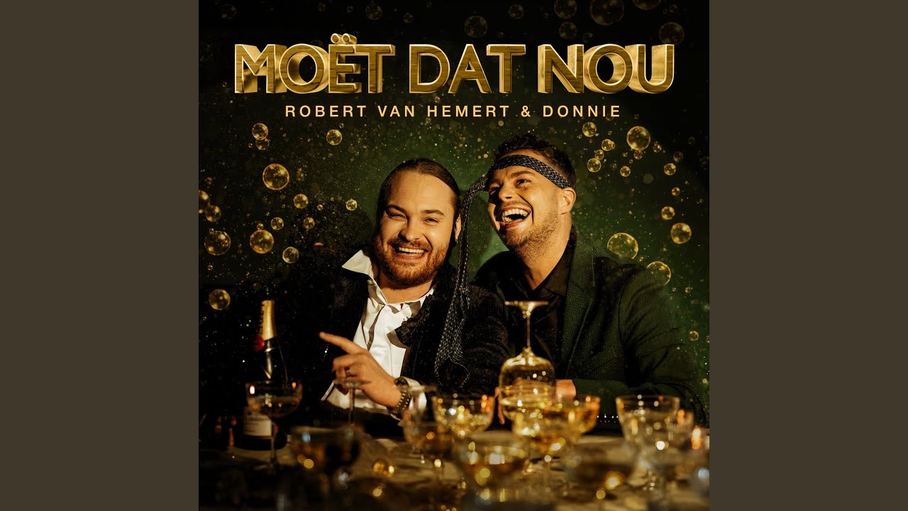 Robert Van Hemert & Donnie - MOET DAT NOU (EXIN 28SEC)