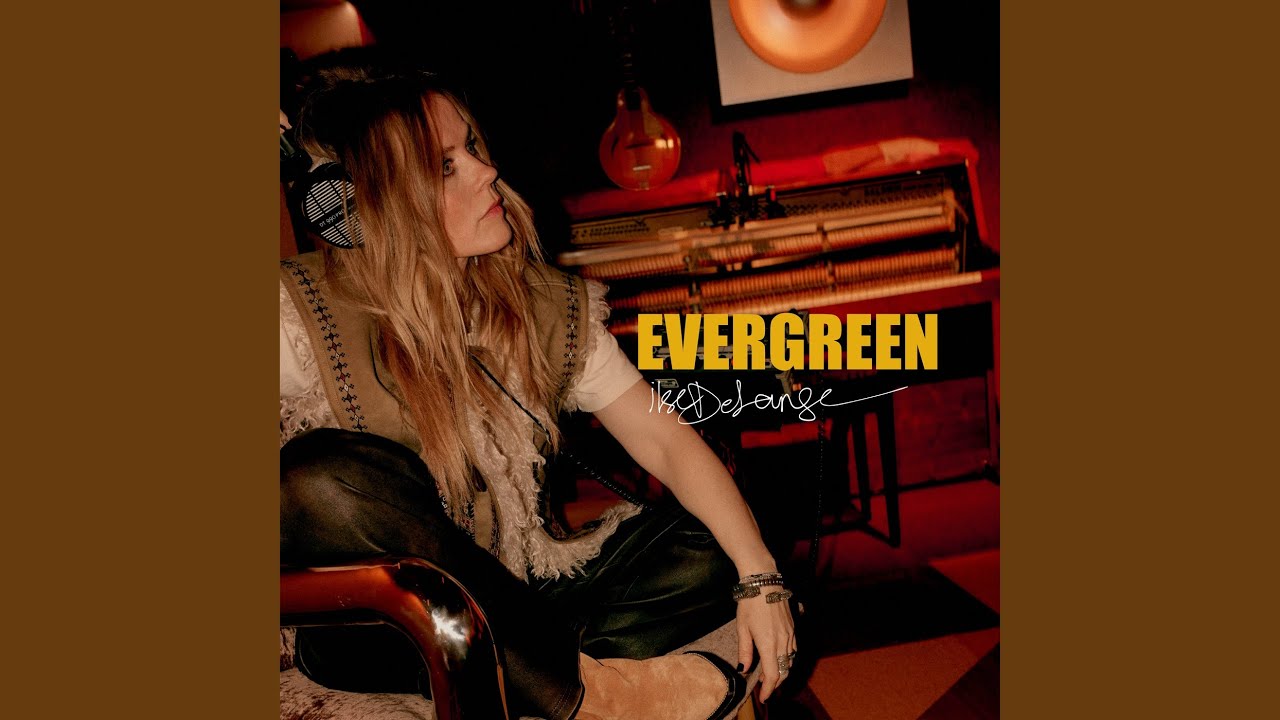 Evergreen - Ilse DeLange - 2026-03-13