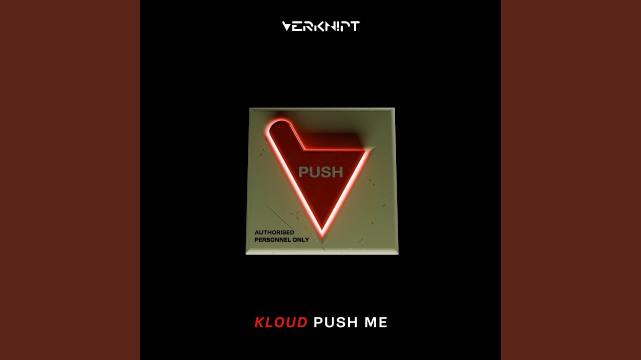 Push Me - KLOUD - 2025-12-05