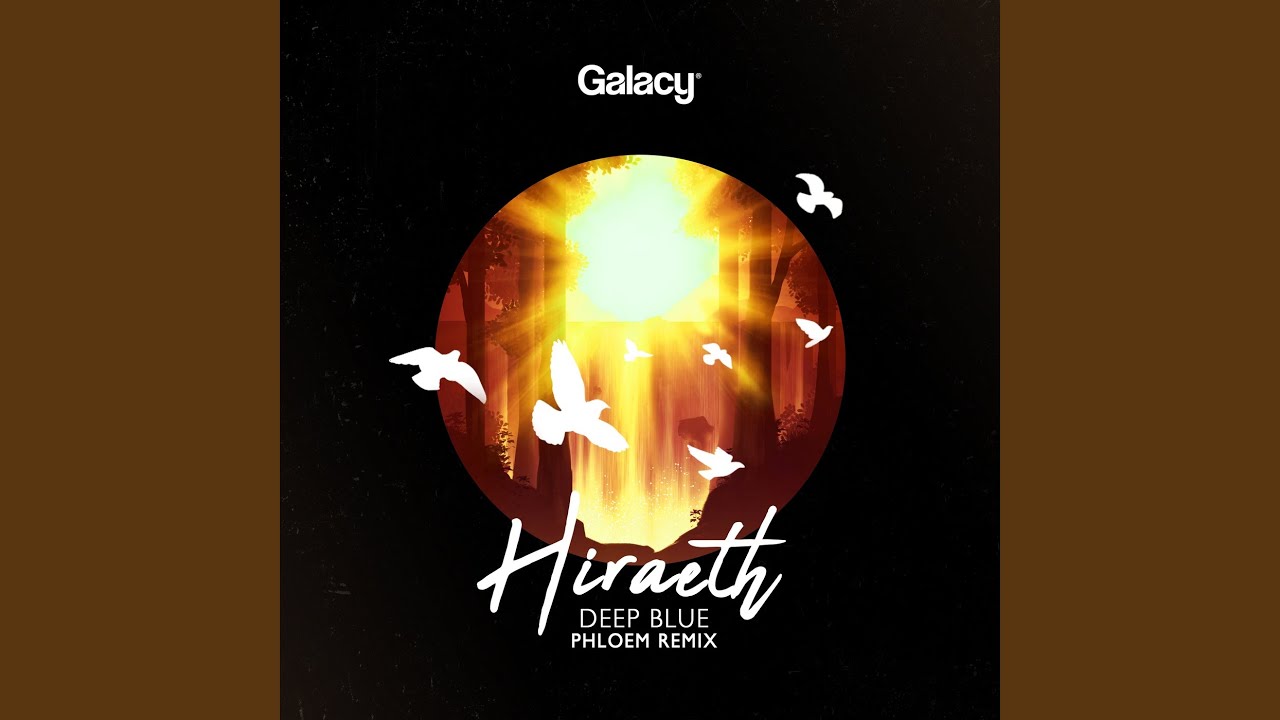 Deep Blue (Phloem Remix) - Hiraeth - 2024-05-06