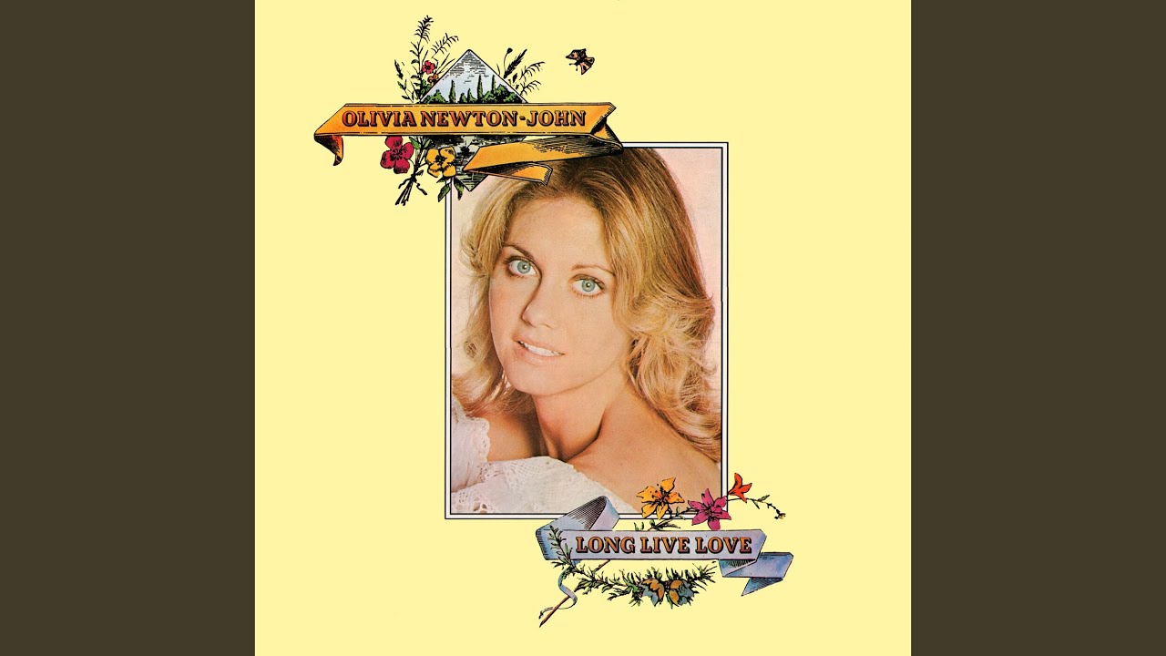 Olivia Newton‐john - Long Live Love
