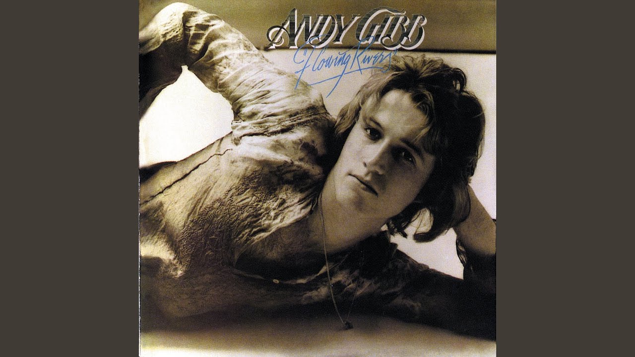 Andy Gibb - Flowing Rivers