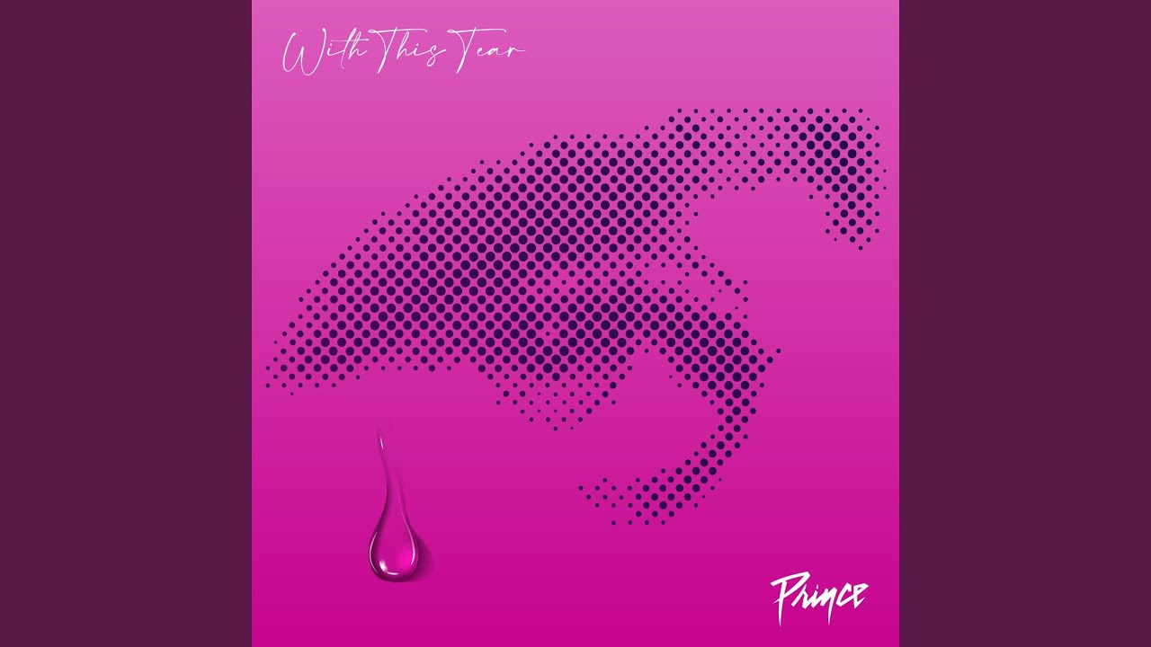 With This Tear - Prince - 2026-04-20