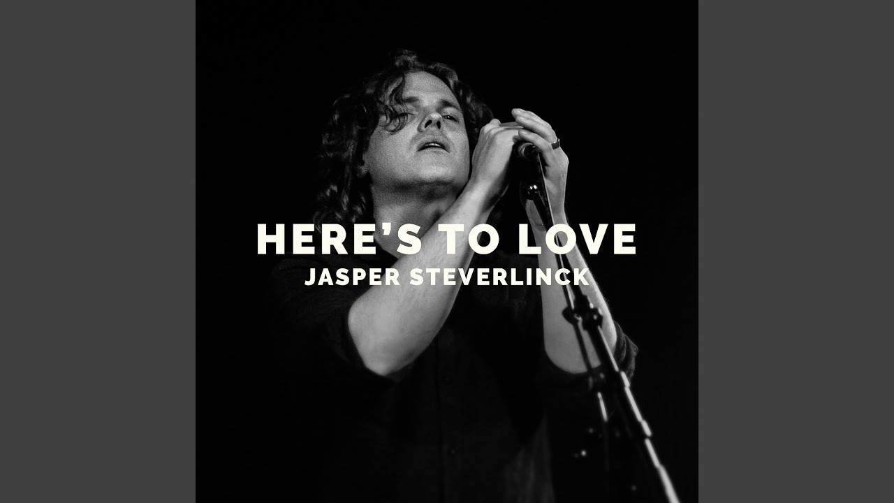 Here's To Love