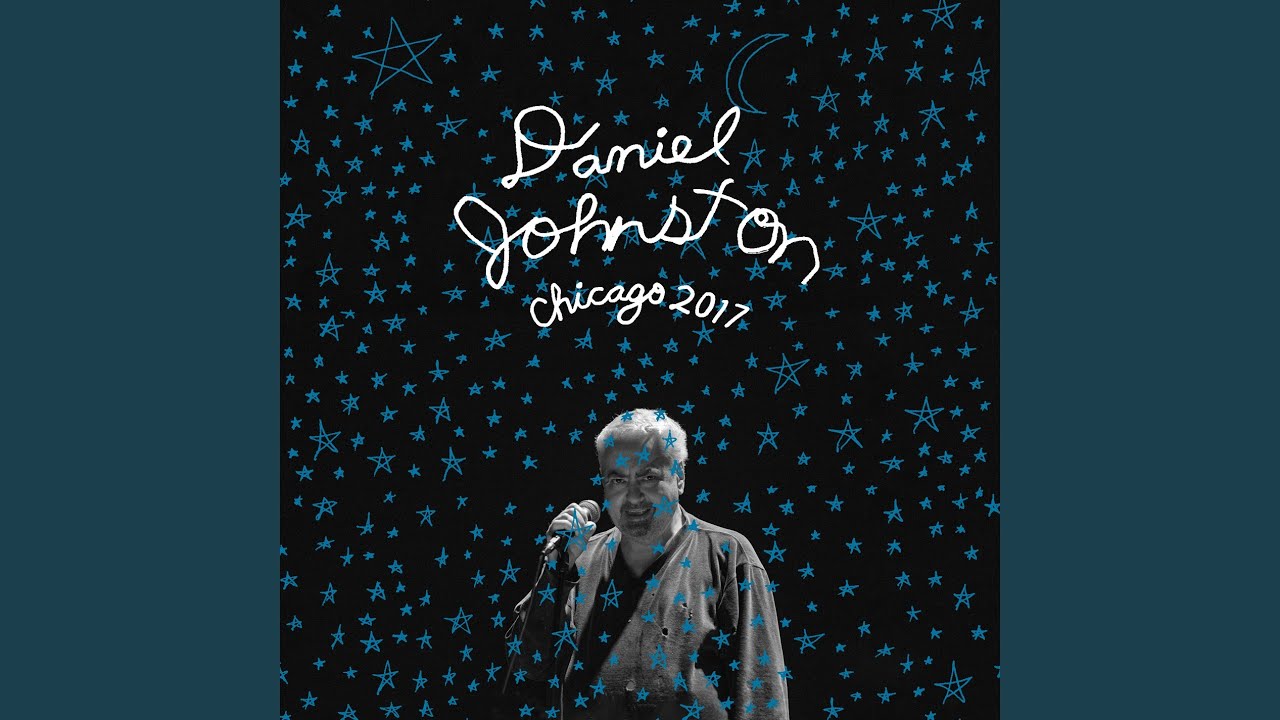 DANIEL JOHNSTON - Story Of An Artist