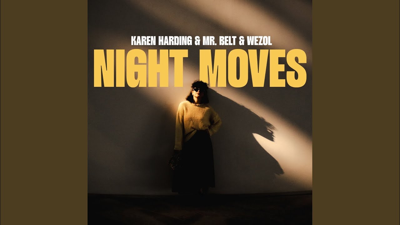 Night Moves