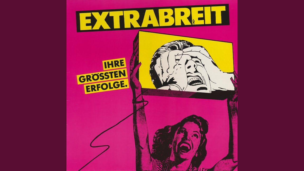 Extrabreit - Hart wie Marmelade