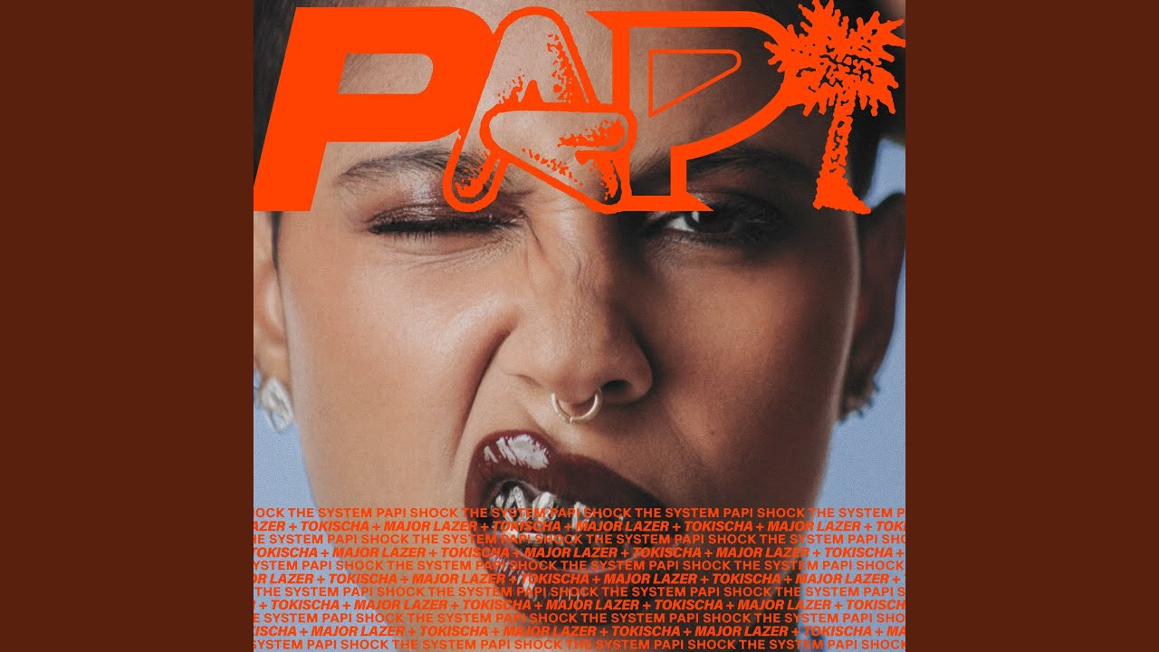 pAPi wiTH tOKisCha - Major Lazer ft. Nyla & Fuse ODG - 2026-06-24
