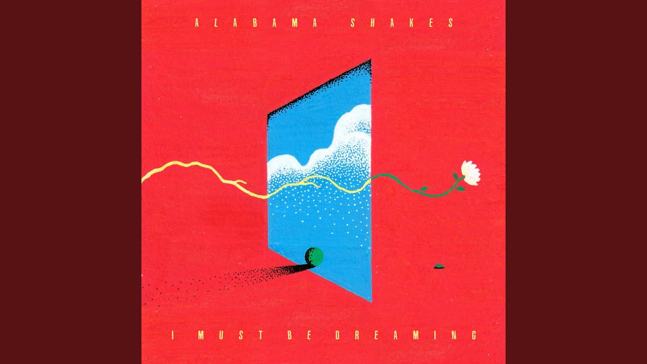 I Feel Hope Coming - Alabama Shakes - 2026-07-10