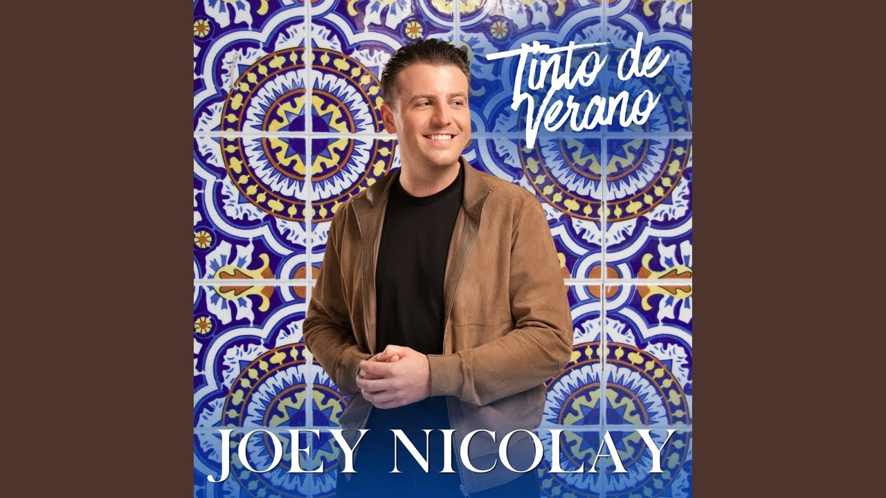 Joey Nicolay - Tinto de Verano