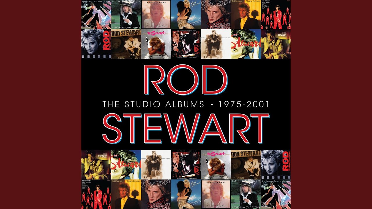 Rod Stewart - Ooh La La