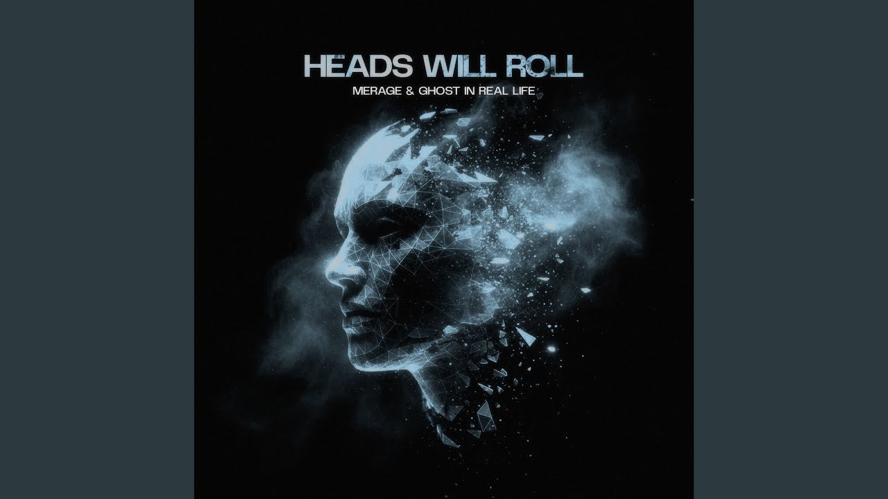 Heads Will Roll