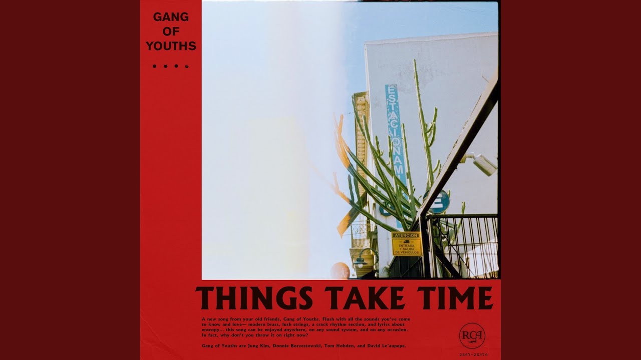 Things Take Time