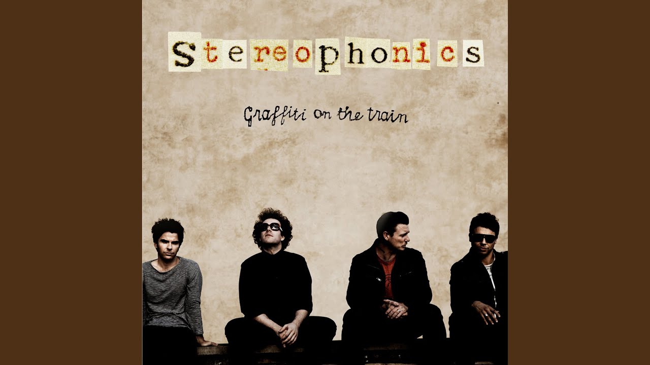 Stereophonics - Graffiti on the Train