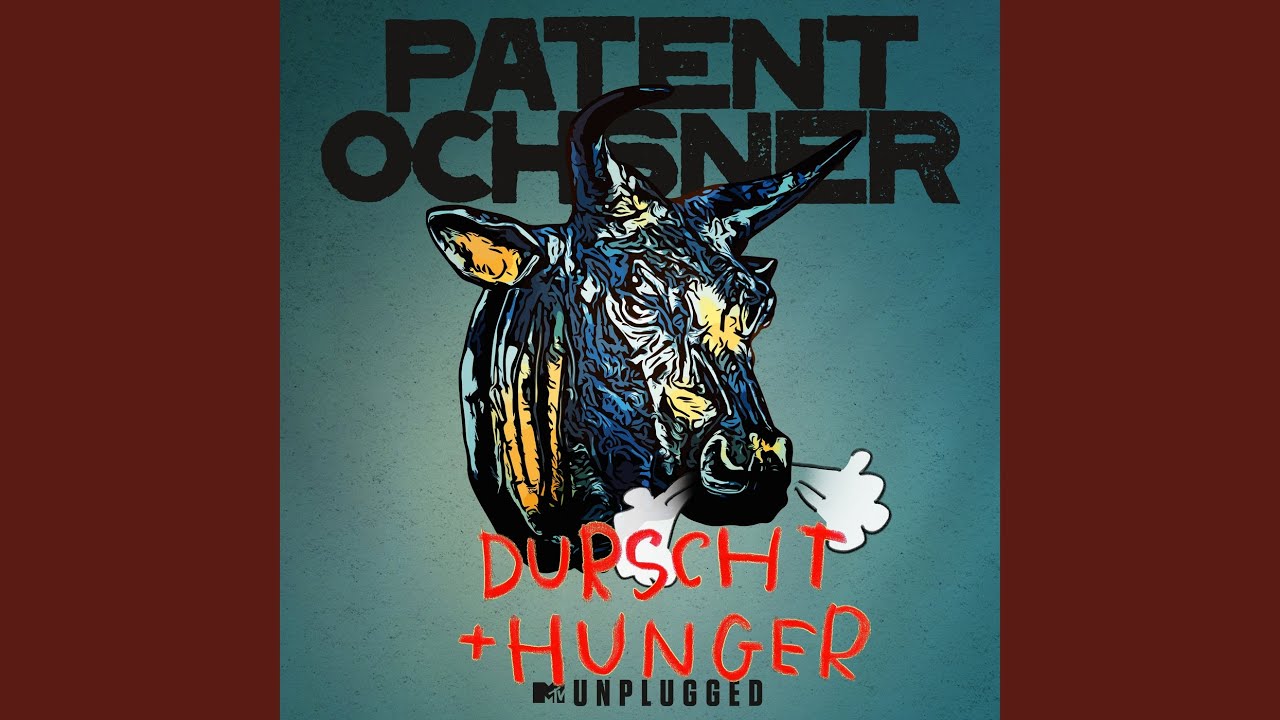 Durscht & Hunger