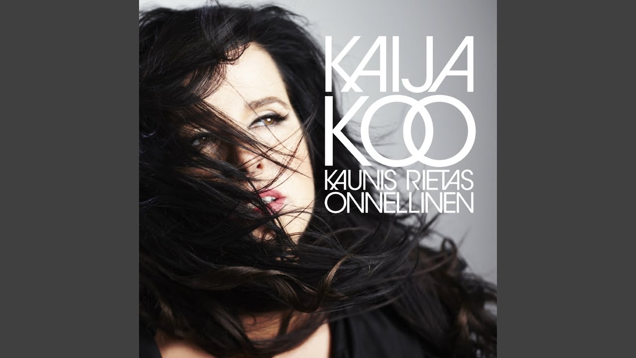 KAIJA KOO - Kaunis Rietas Onnellinen