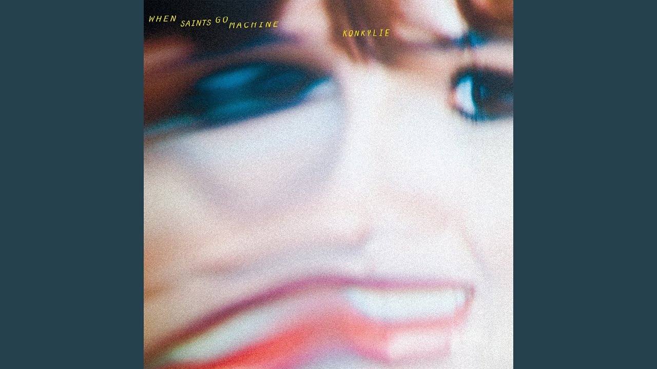 When Saints Go Machine - Kelly