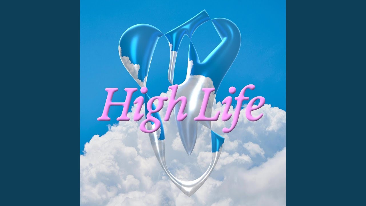 High Life