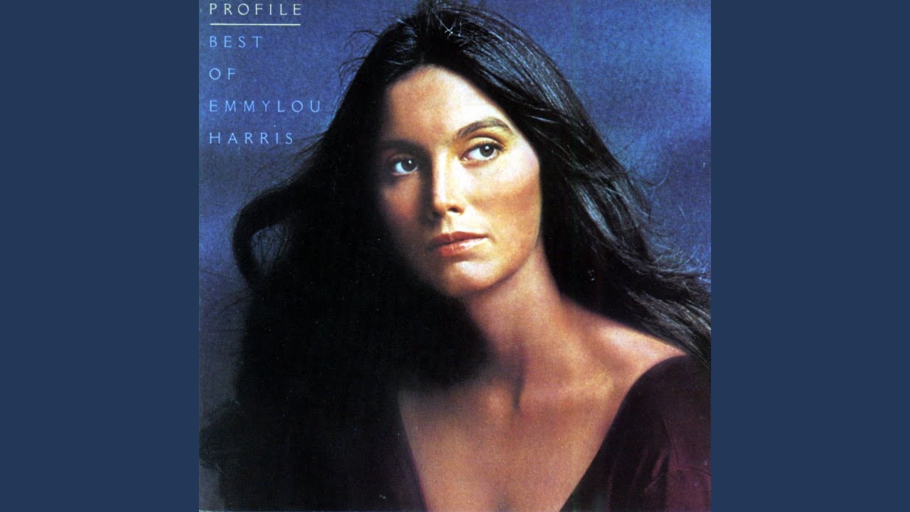 Emmylou Harris - If I Could Only Win Your Love