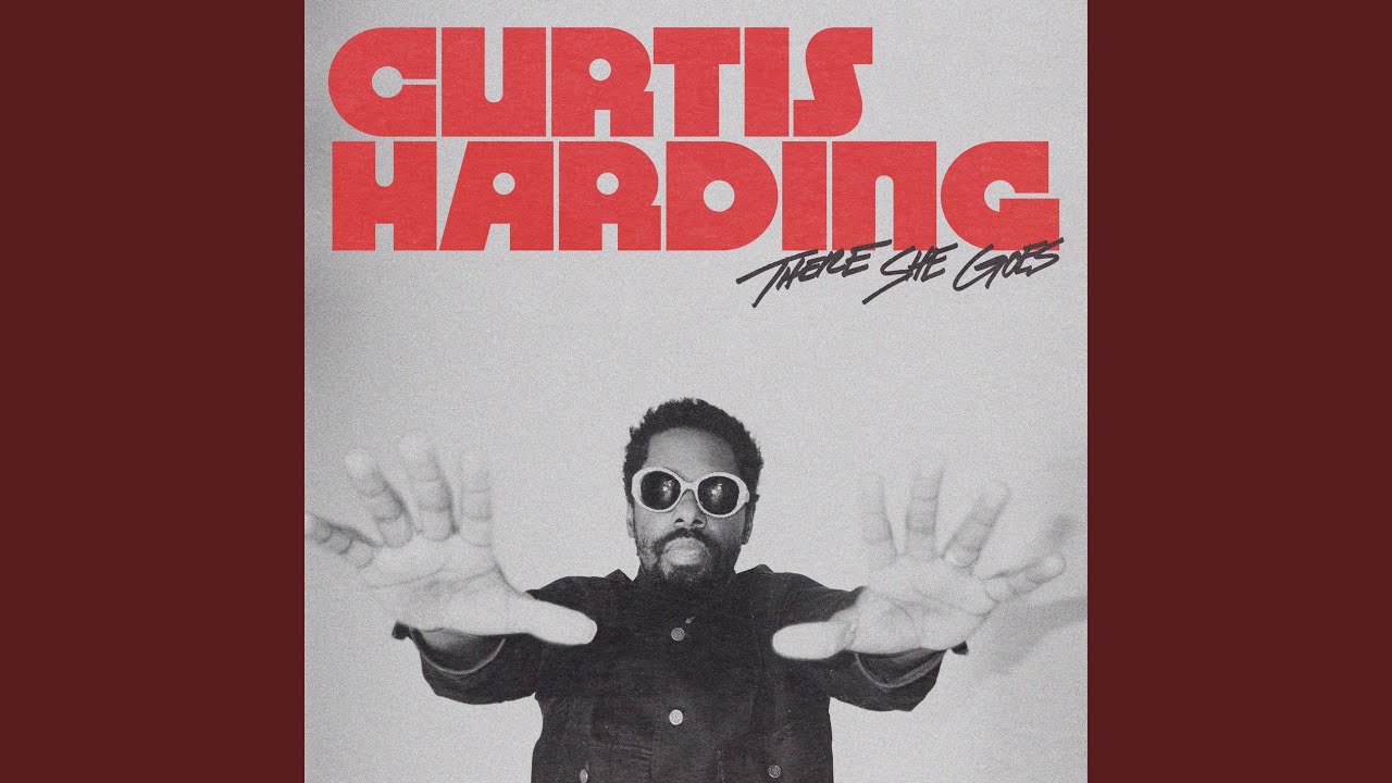 Curtis Harding - There She Goes