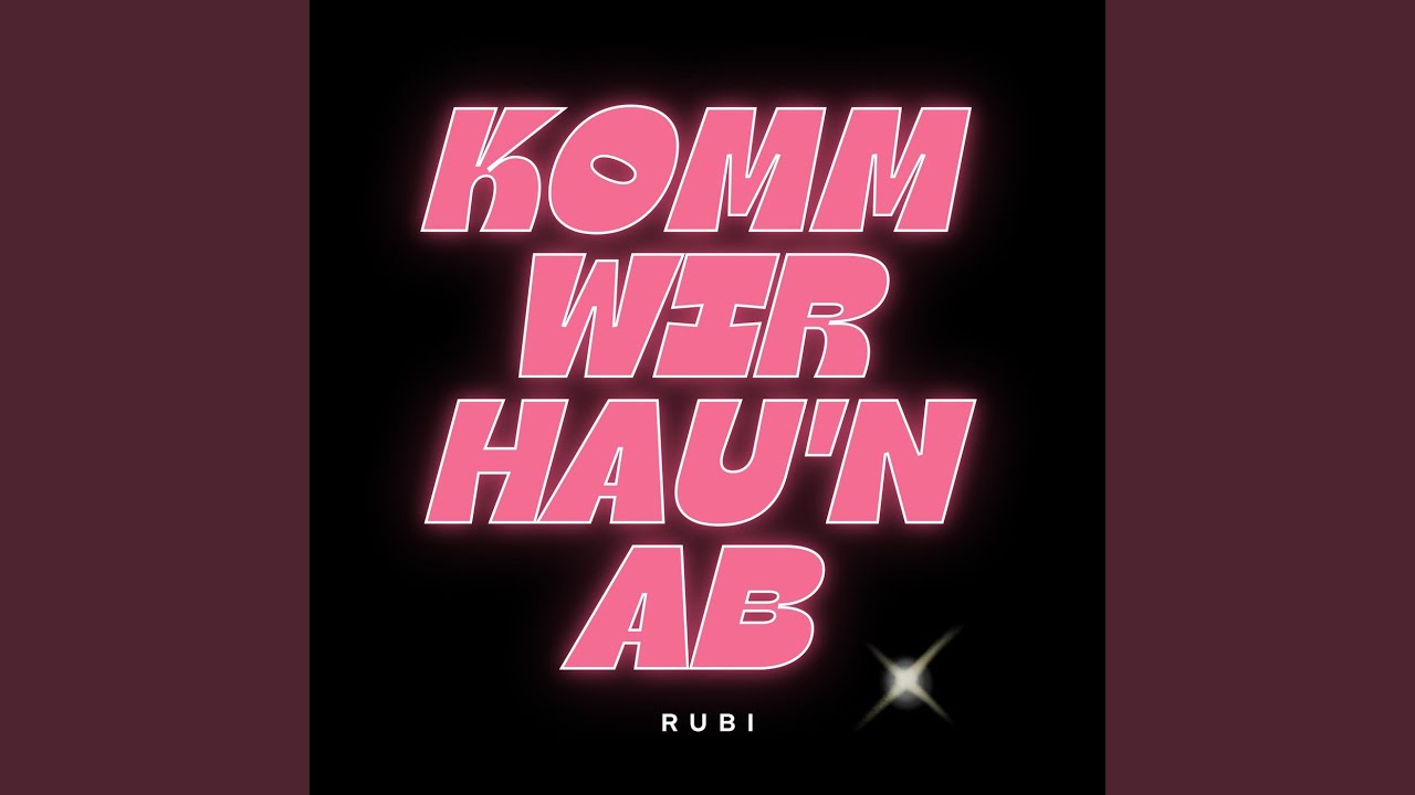 Komm Wir Hau'n Ab
