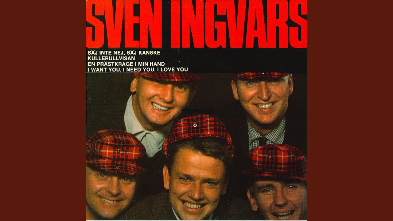 Sven-Ingvars - Säg Inte Nej, Säg Kanske