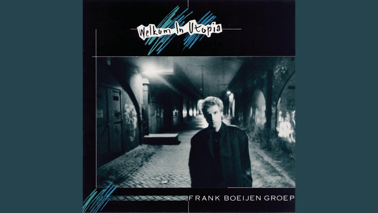 Frank Boeijen - Welkom In Utopia