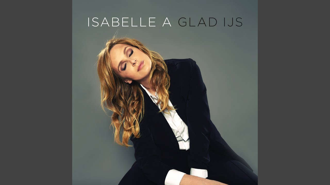 Isabelle A - Glad Ijs