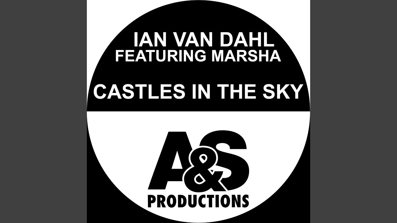 Castles In The Sky