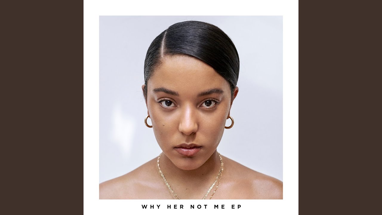 Why Her Not Me - Grace Carter - 2018-12-09