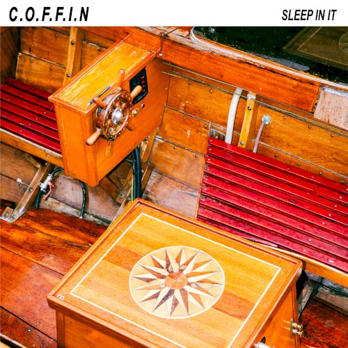 Sleep In It - C.O.F.F.I.N. - 2026-06-23