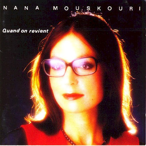Nana Mouskouri - Quand On Revient